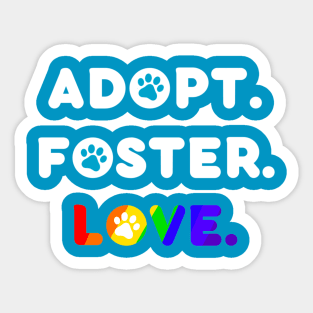 Adopt Foster Love Sticker